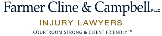 Farmer Cline & Campbell, PLLC | Injury Lawyers | Courtroom Strong & Client Friendly TM